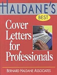 Cover Letters for Professionals (Paperback)