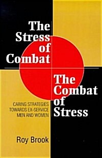The Stress of Combat (Paperback)