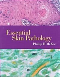 Essential Skin Pathology (Paperback)