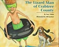 The Lizard Man of Crabtree County (Hardcover)