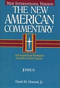 [중고] Joshua: An Exegetical and Theological Exposition of Holy Scripture Volume 5 (Hardcover)