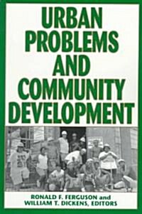 Urban Problems and Community Development (Paperback)