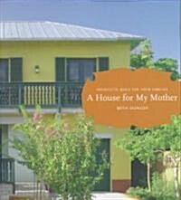 A House for My Mother (Paperback, 1st)