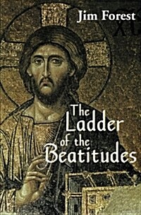 The Ladder of the Beatitudes (Paperback)