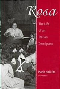 Rosa: The Life of an Italian Immigrant (Paperback, 2)