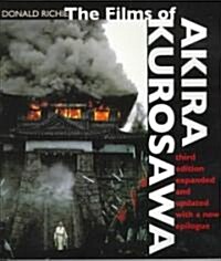 The Films of Akira Kurosawa, Third Edition, Expanded and Updated (Paperback, 3, Expanded and Up)