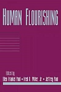 Human Flourishing: Volume 16, Part 1 (Paperback)
