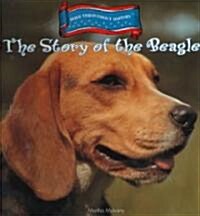 The Story of the Beagle (Library Binding)