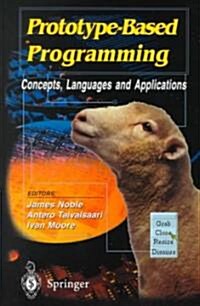 Prototype-Based Programming (Paperback)
