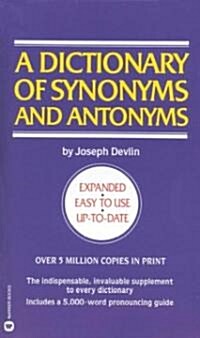 [중고] Dictionary of Synonyms & Antonyms (Mass Market Paperback)