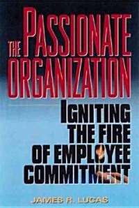 [중고] The Passionate Organization (Hardcover)