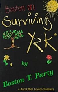 Boston on Surviving Y2K (Paperback)