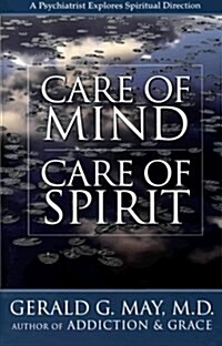 Care of Mind/Care of Spirit (Paperback)