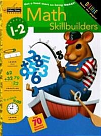 [중고] Math Skillbuilders (Grades 1 - 2) [With Stickers] (Paperback, Workbook)