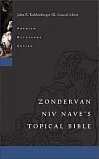 [중고] Nave‘s Topical Bible-NIV (Hardcover, Supersaver)