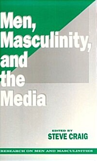 Men, Masculinity and the Media (Paperback)