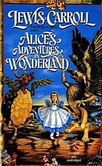 Alices Adventures in Wonderland (Mass Market Paperback)