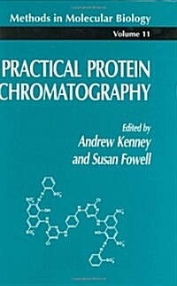 Practical Protein Chromatography (Hardcover)
