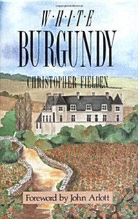 White Burgundy (Hardcover)