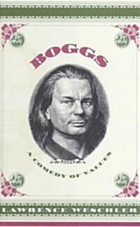 Boggs: A Comedy of Values (Hardcover)
