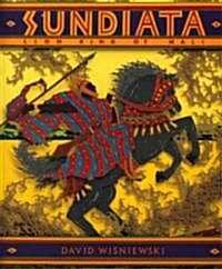 Sundiata: Lion King of Mali (Paperback)