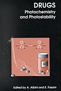 Drugs : Photochemistry and Photostability (Hardcover)