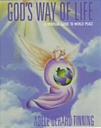 Gods Way of Life (Hardcover)