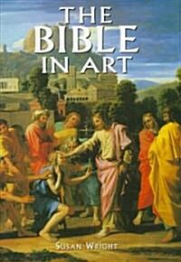 The Bible in Art (Hardcover)