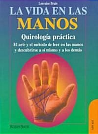 LA Vida En Las Manos (Paperback)