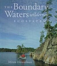 Boundary Waters Wilderness Ecosystem (Paperback)