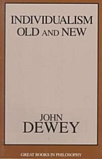 Individualism Old and New (Paperback)