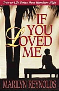 If You Loved Me (Paperback)
