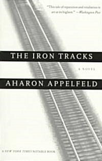 The Iron Tracks (Paperback)