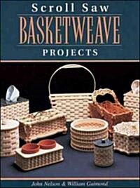 Scroll Saw Basketweave Projects (Paperback)