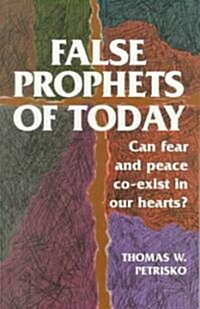 False Prophets of Today (Paperback)