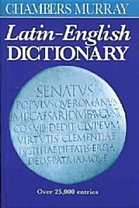 Chambers Murray Latin-English Dictionary (Paperback, Reissue, Subsequent)