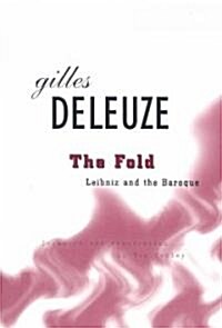 The Fold: Leibniz and the Baroque (Paperback)