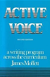 Active Voice: A Writing Program Across the Curriculum (Paperback, 2)