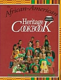 African-American Childs Heritage Cookbook (Paperback)