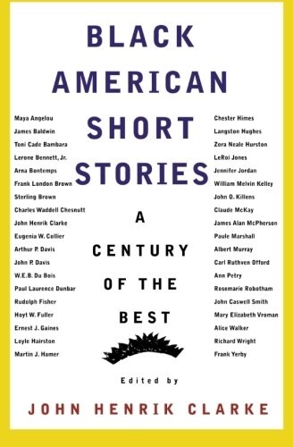 Black American Short Stories: A Century of the Best (Paperback)