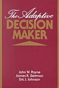 The Adaptive Decision Maker (Paperback)