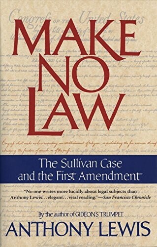 [중고] Make No Law: The Sullivan Case and the First Amendment (Paperback)
