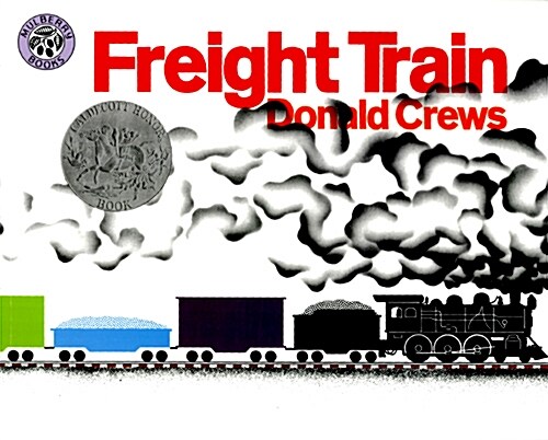 [중고] Freight Train: A Caldecott Honor Award Winner (Paperback)