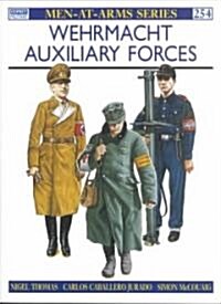 Wehrmacht Auxiliary Forces (Paperback)