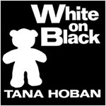 White on Black: A High Contrast Book for Newborns (Board Books)