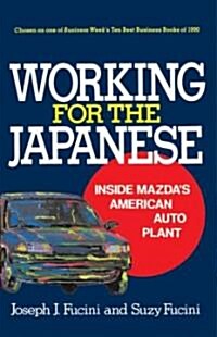 Working for the Japanese (Paperback)