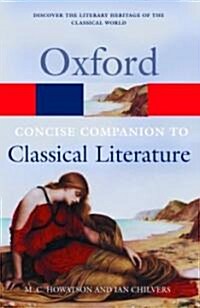 The Concise Oxford Companion to Classical Literature (Paperback, Subsequent)