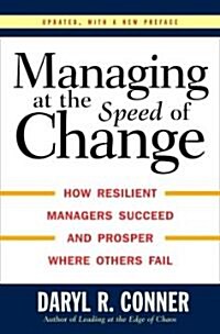 [중고] Managing at the Speed of Change: How Resilient Managers Succeed and Prosper Where Others Fail (Hardcover)