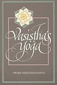 Vasiṣṭhas Yoga (Paperback)