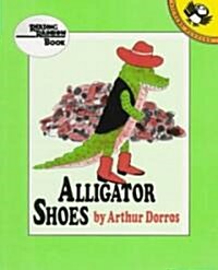 Alligator Shoes (Paperback, Unicorn)